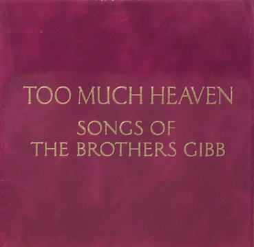 Too Much Heaven