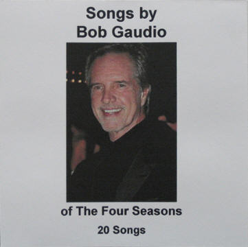 Songs By Bob Gaudio