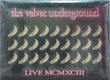 Live Mcmxciii - Velvet Underground