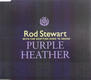Rod Stewart - Purple Heather
