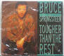 Tougher Than The Rest - Bruce Springsteen