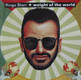 Ringo Starr - Weight Of The World
