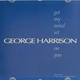 George Harrison - Got My Mind Set On You