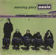 Morning Glory - Oasis