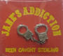 Jane's Addiction - Been Caught Stealing Album