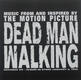 Dead Man Walkin' listings