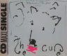 Cure - Why Can't I Be You CD