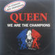 Queen - We Are The Champions