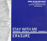 Stay With Me - Erasure