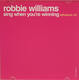 Sing When Your Winning - Robbie Williams