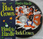 Black Crowes - Hard To Handle