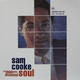 Sam Cooke - The Man Who Invented Soul