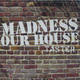Madness - Our House