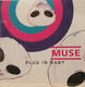 Muse - Plug In Baby