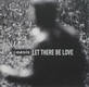 Let There Be Love listings