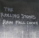 Rolling Stones - Rain Falling Down