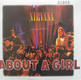 About A Girl - Nirvana