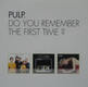 Pulp - Do You Remember The First Time? Album