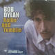 Bob Dylan - Rollin' And Tumblin'